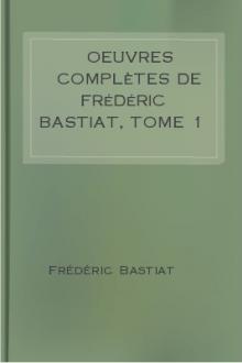 Oeuvres Complètes de Frédéric Bastiat, tome 1