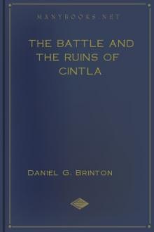 The Battle and the Ruins of Cintla