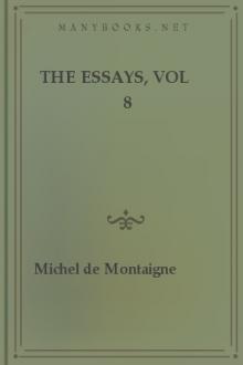 The Essays, vol 8